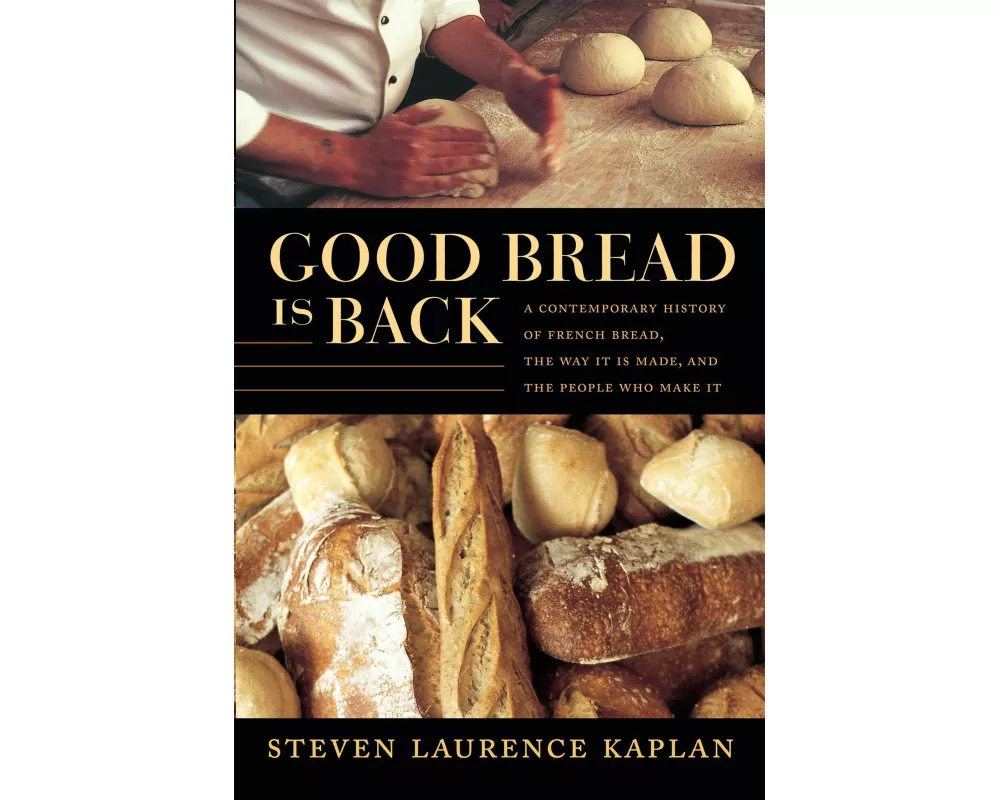 Good Bread Is Back