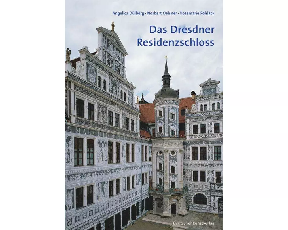 Das Dresdner Residenzschloss