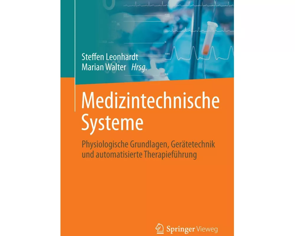 Medizintechnische Systeme