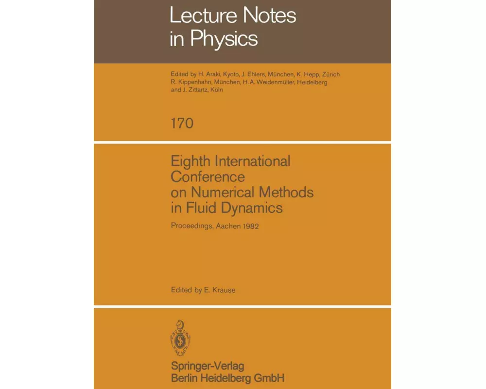 Eighth International Conference on Numerical Methods in Fluid Dynamics