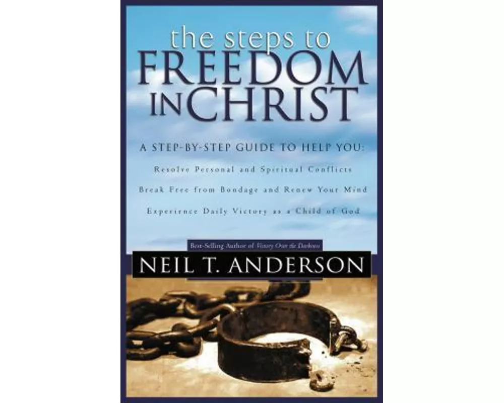 The Steps to Freedom in Christ