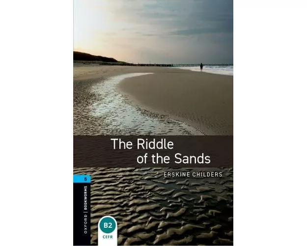 Oxford Bookworms Library: Level 5:: The Riddle of the Sands Audio Pack