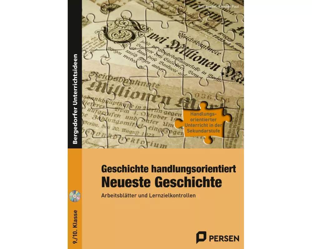 Geschichte handlungsorientiert: Neueste Geschichte
