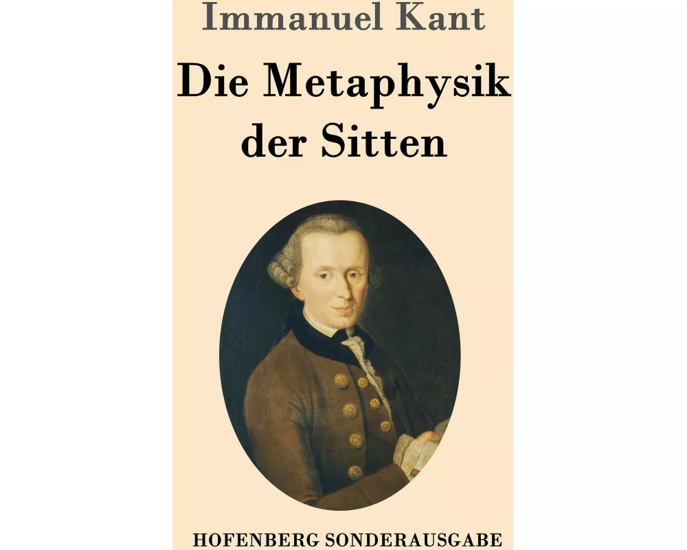 Die Metaphysik der Sitten