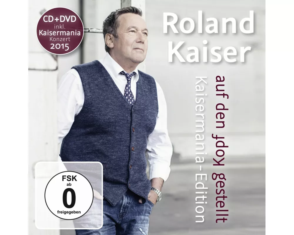 Auf den Kopf gestellt-Die Kaisermania Edition