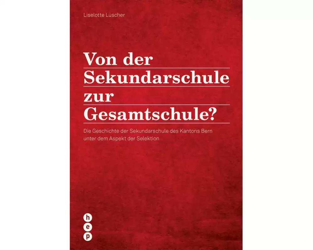 Von der Sekundarschule zur Gesamtschule?