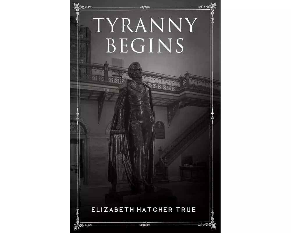 Tyranny Begins