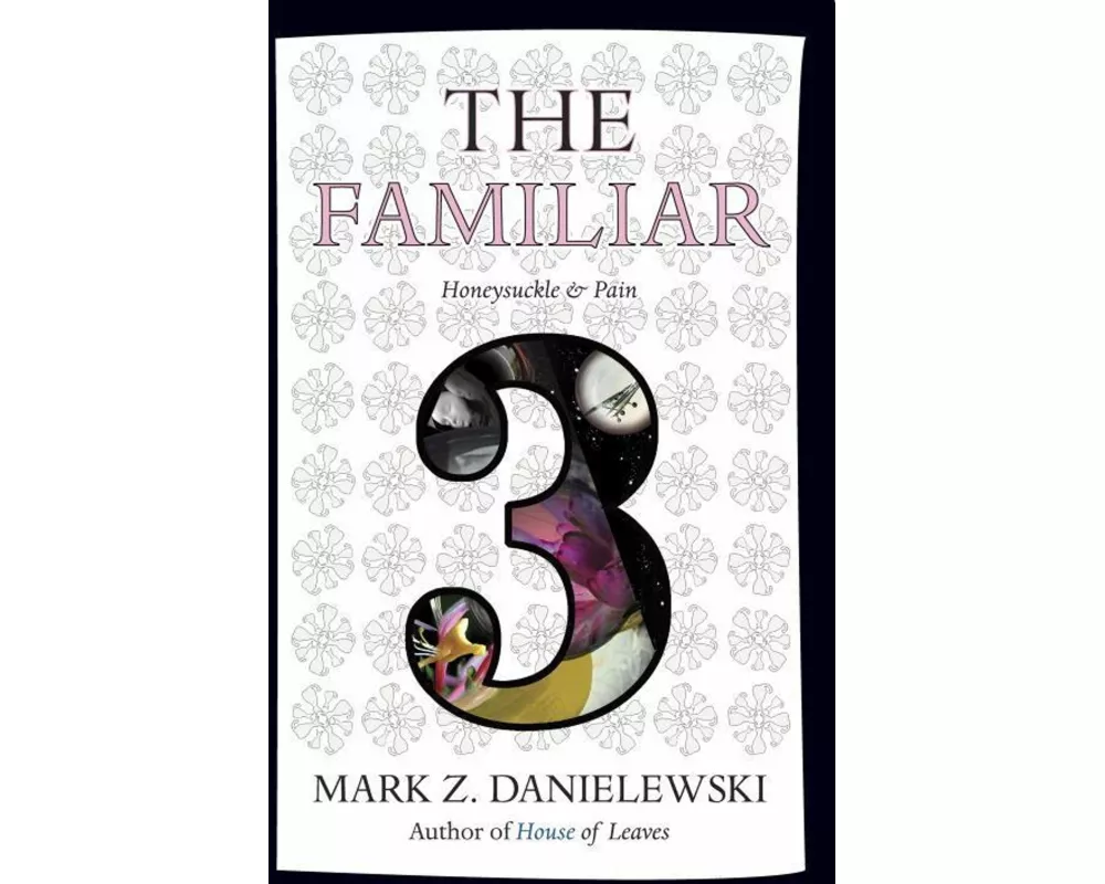 The Familiar, Volume 3