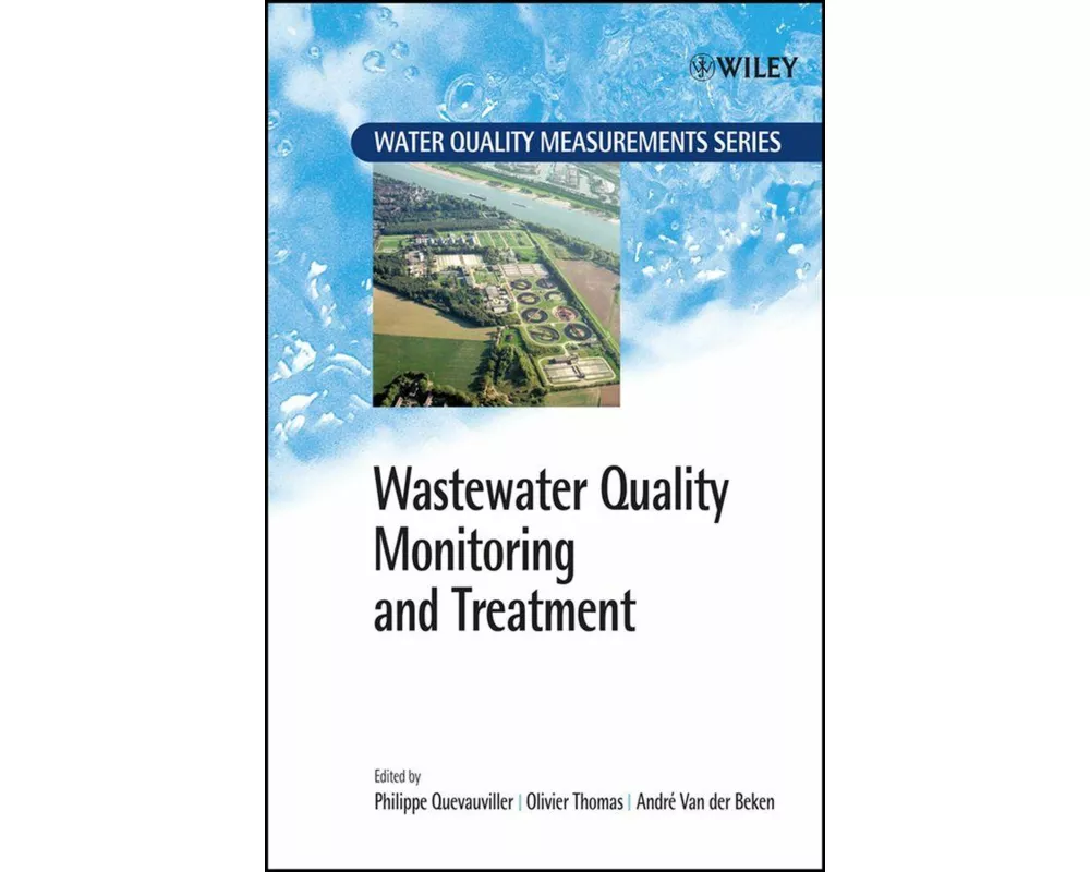 Wastewater Quality Monitoring and Treatment
