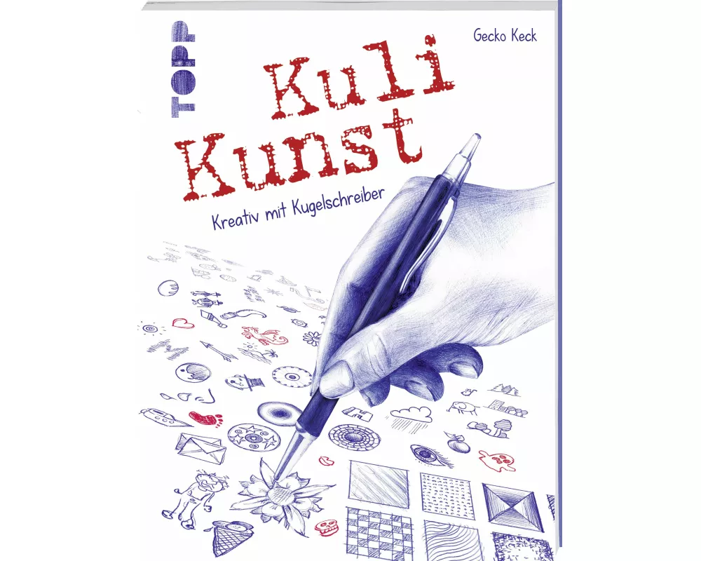 Kuli Kunst. Kreativ mit Kugelschreiber