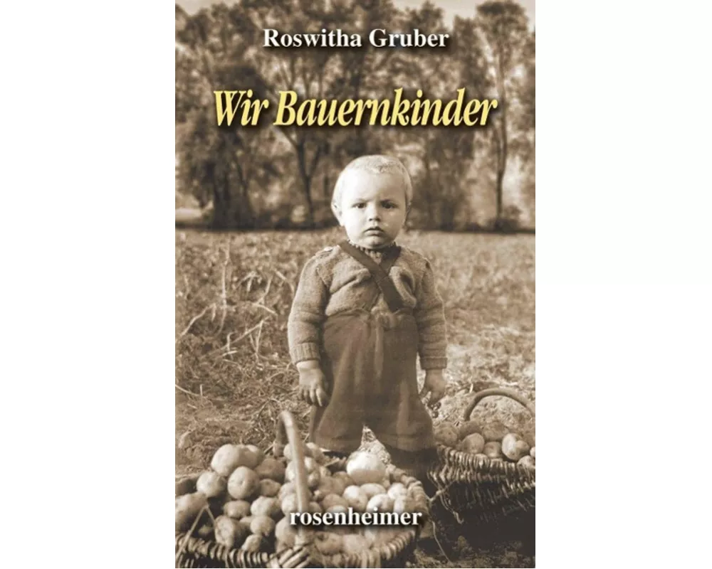 Wir Bauernkinder