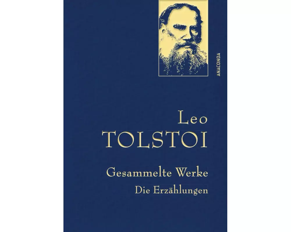Leo Tolstoi, Gesammelte Werke