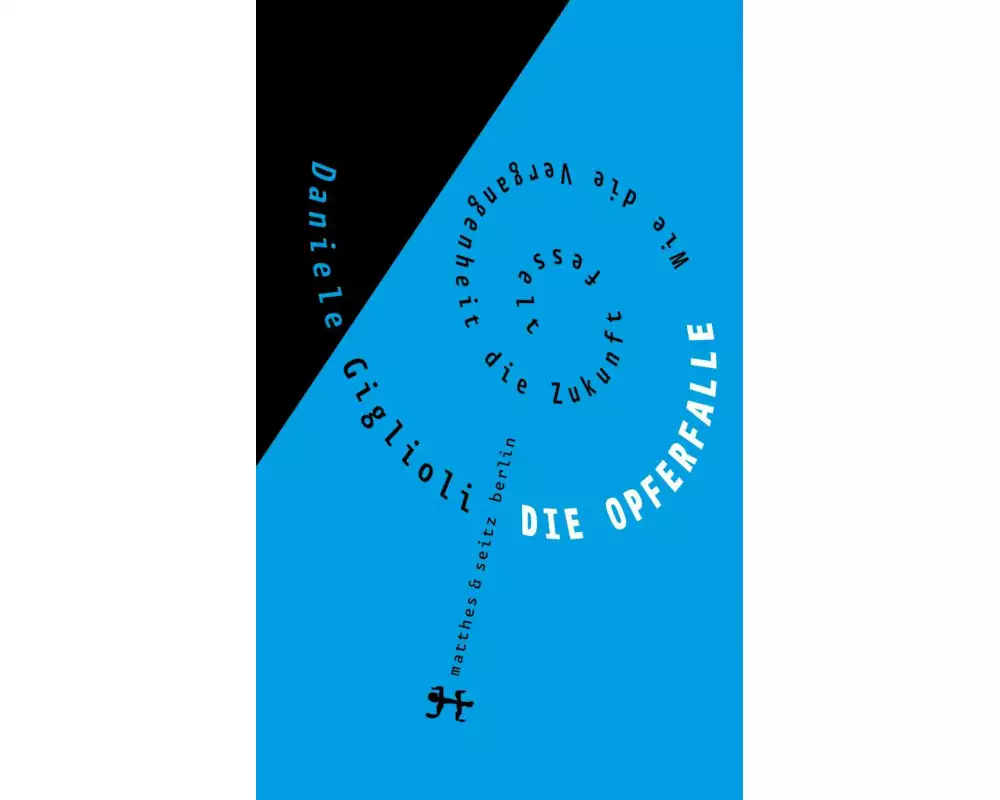 Die Opferfalle