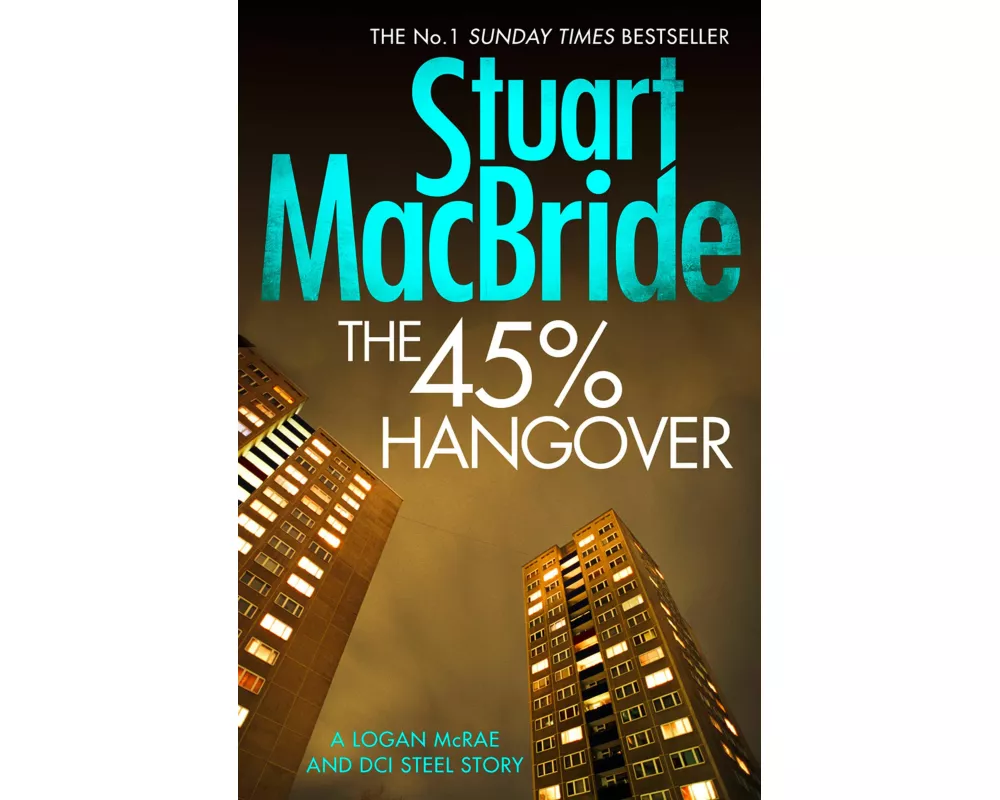 The 45% Hangover [a Logan and Steel Novella]