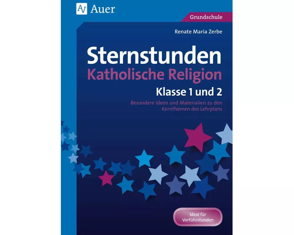 Sternstunden Katholische Religion - Klasse 1 und 2