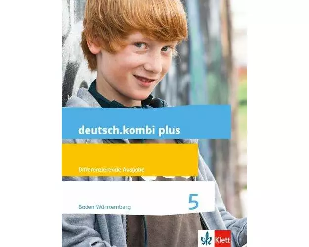 deutsch.kombi plus. Schülerbuch 5. Schuljahr. Ausgabe für Baden-Württemberg