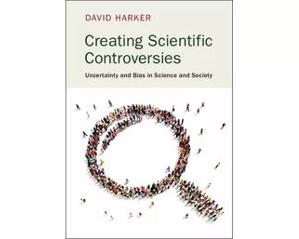 Creating Scientific Controversies