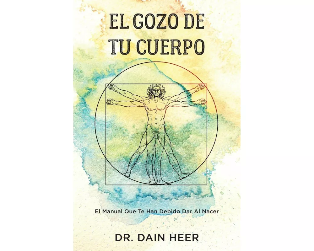 El gozo de tu cuerpo - Embodiment Spanish