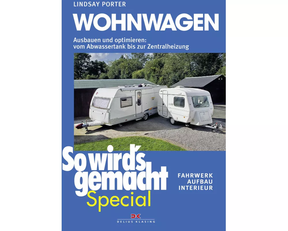 Wohnwagen (So wird’s gemacht Special Band 3)