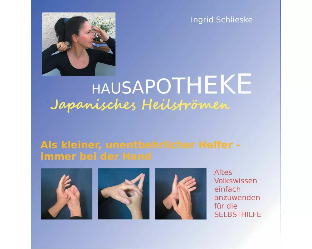 HAUSAPOTHEKE Japanisches Heilströmen
