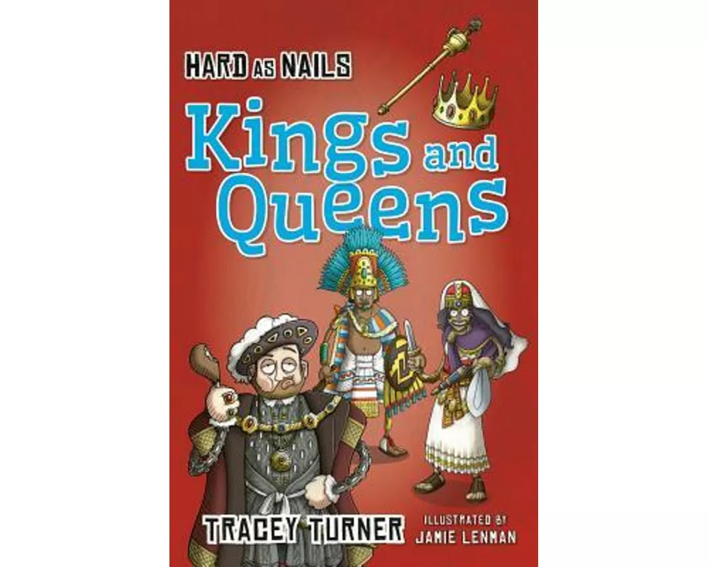 Hard as Nails Kings and Queens