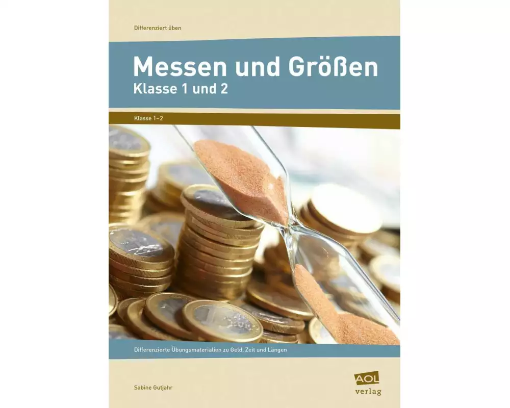 Messen und Größen - Klasse 1 und 2