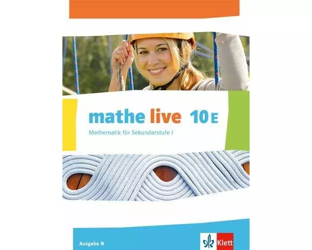 mathe live. Schülerbuch 10. Schuljahr. Ausgabe N