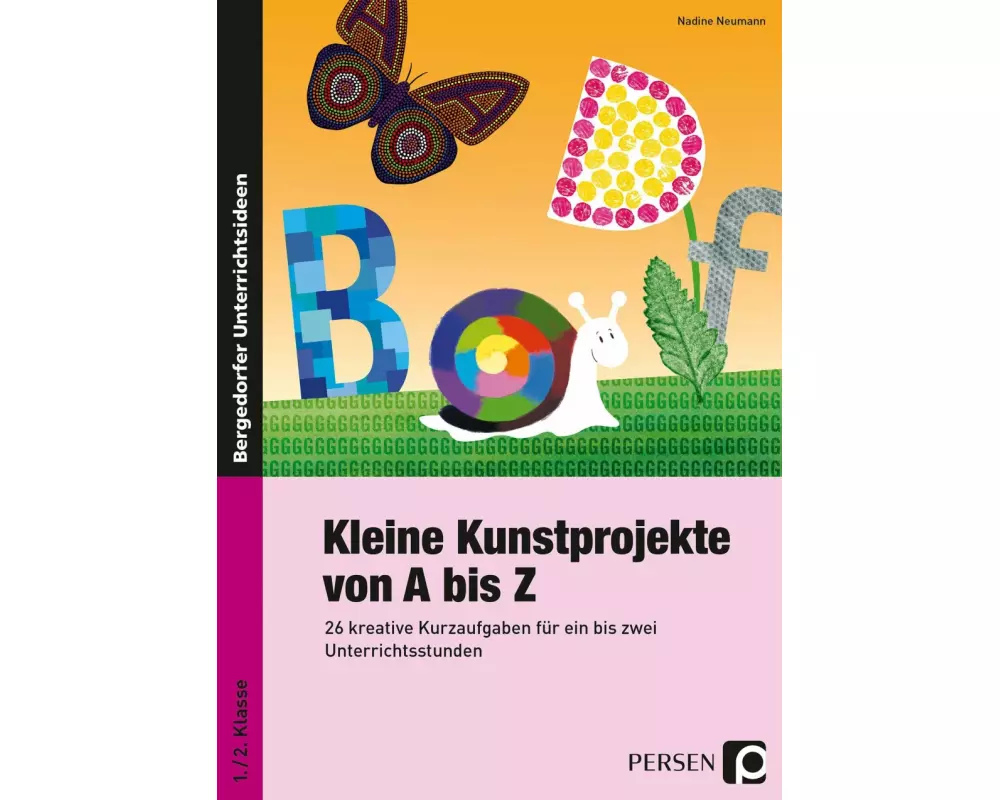 Kleine Kunstprojekte von A bis Z