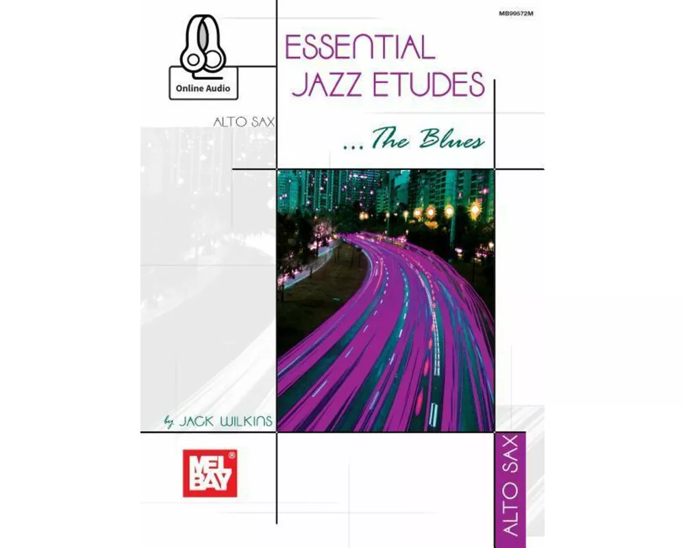 Essential Jazz Etudes..the Blues - Alto Sax