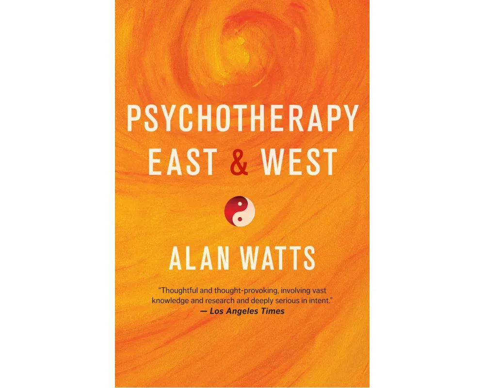 Psychotherapy East & West
