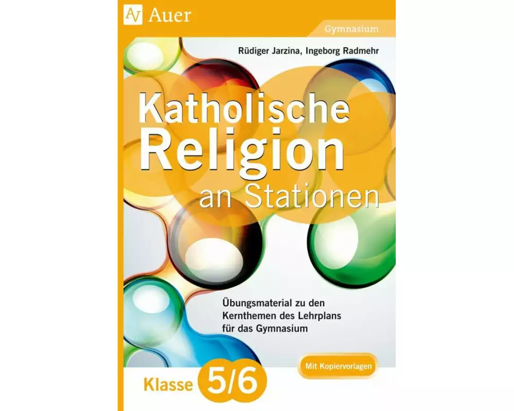 Katholische Religion an Stationen 5-6 Gymnasium