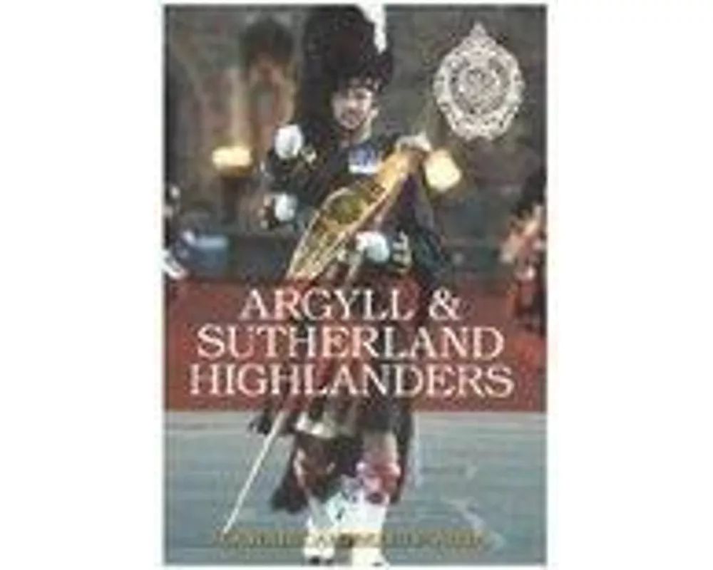 Argyll and Sutherland Highlanders