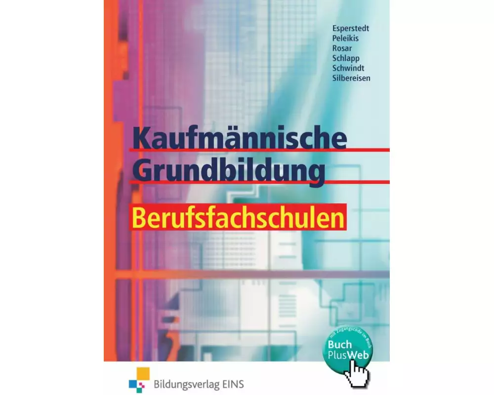 Kaufmännische Grundbildung für Berufsfachschulen