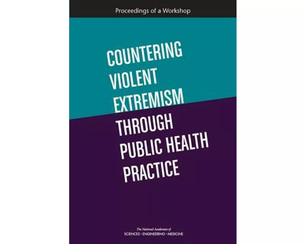 Countering Violent Extremism Through Public Health Practice