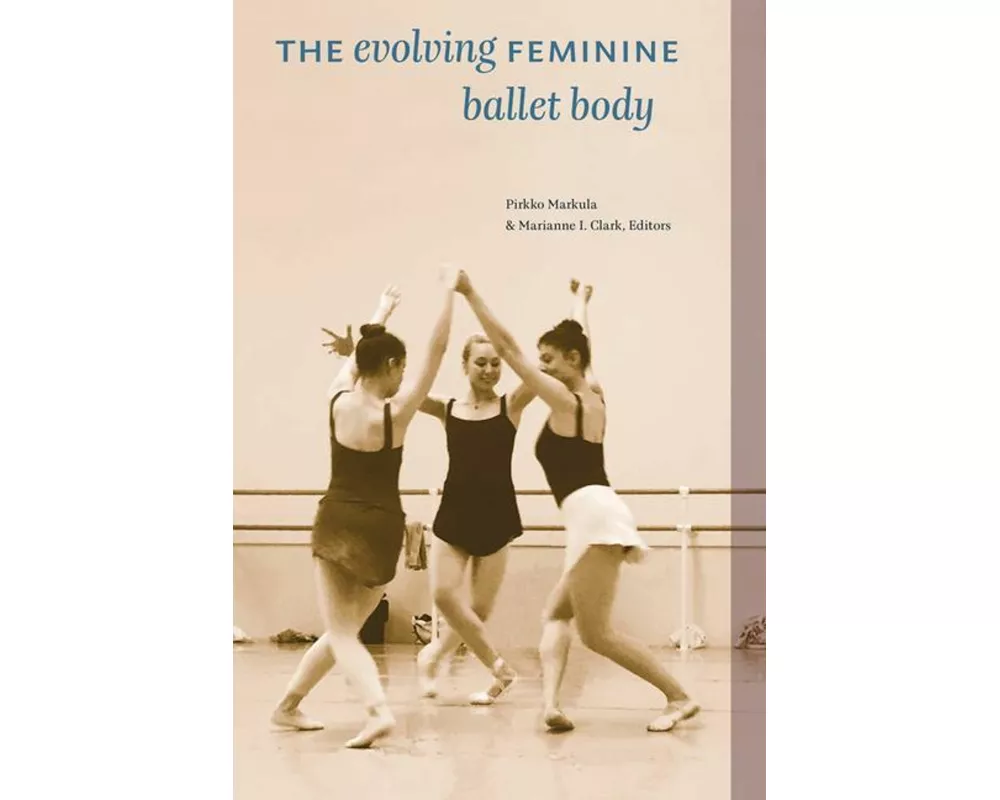 The Evolving Feminine Ballet Body