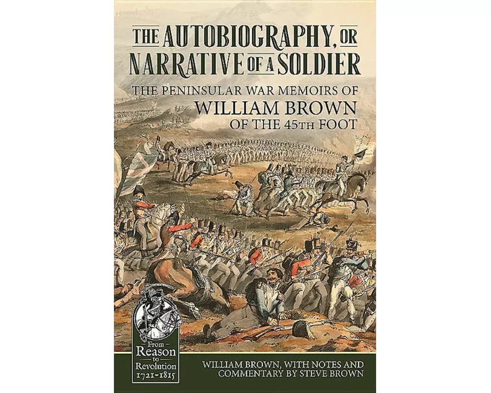 The Autobiography or Narrative of a Soldier