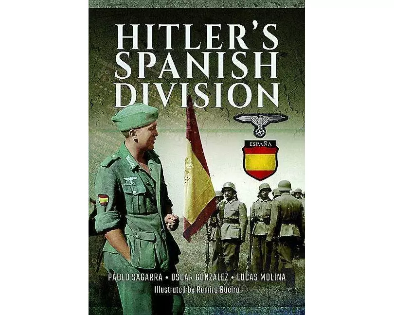 Hitler's Spanish Division