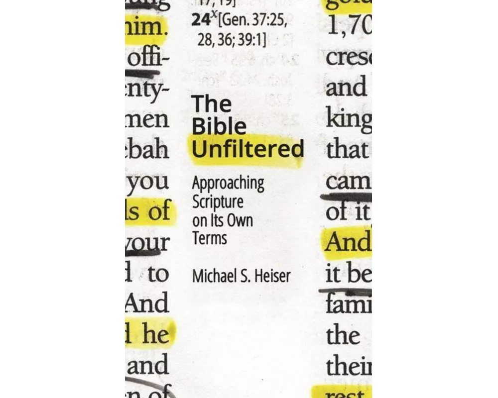 The Bible Unfiltered