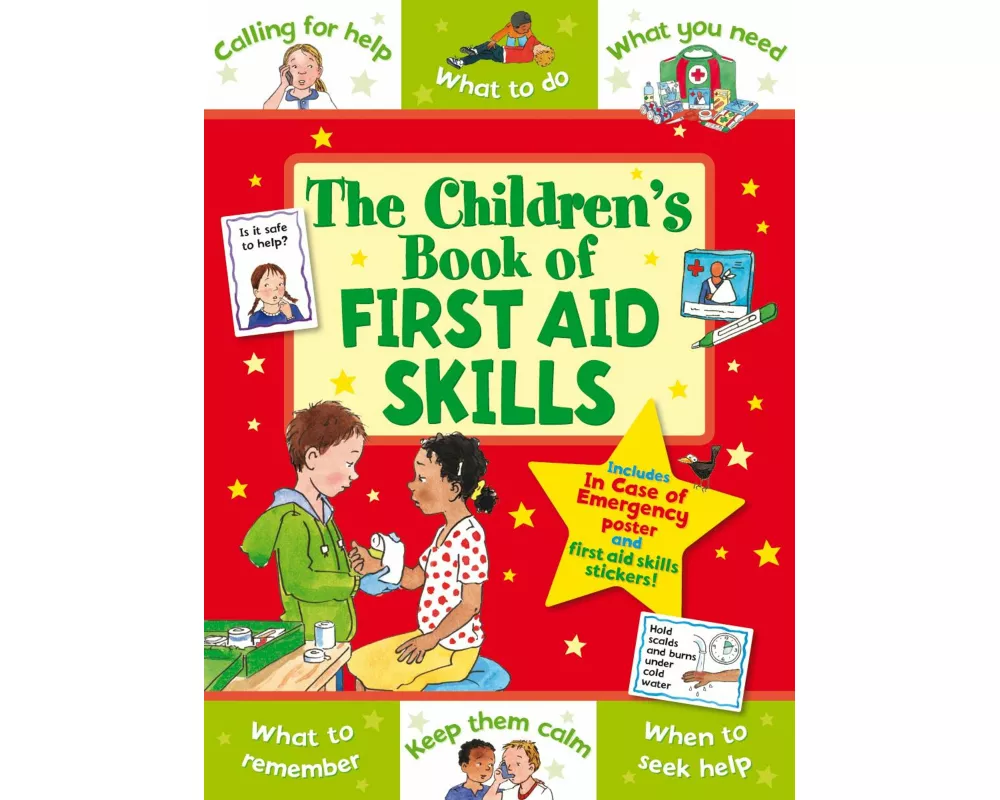 The Children's Book of First Aid Skills