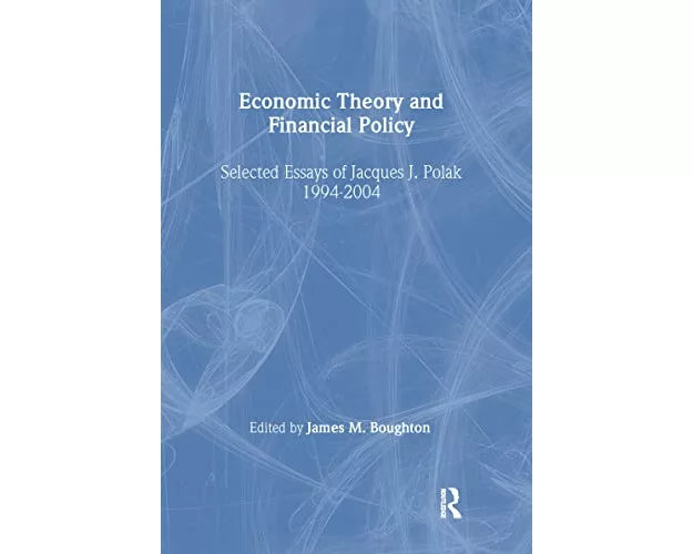 Economic Theory and Financial Policy