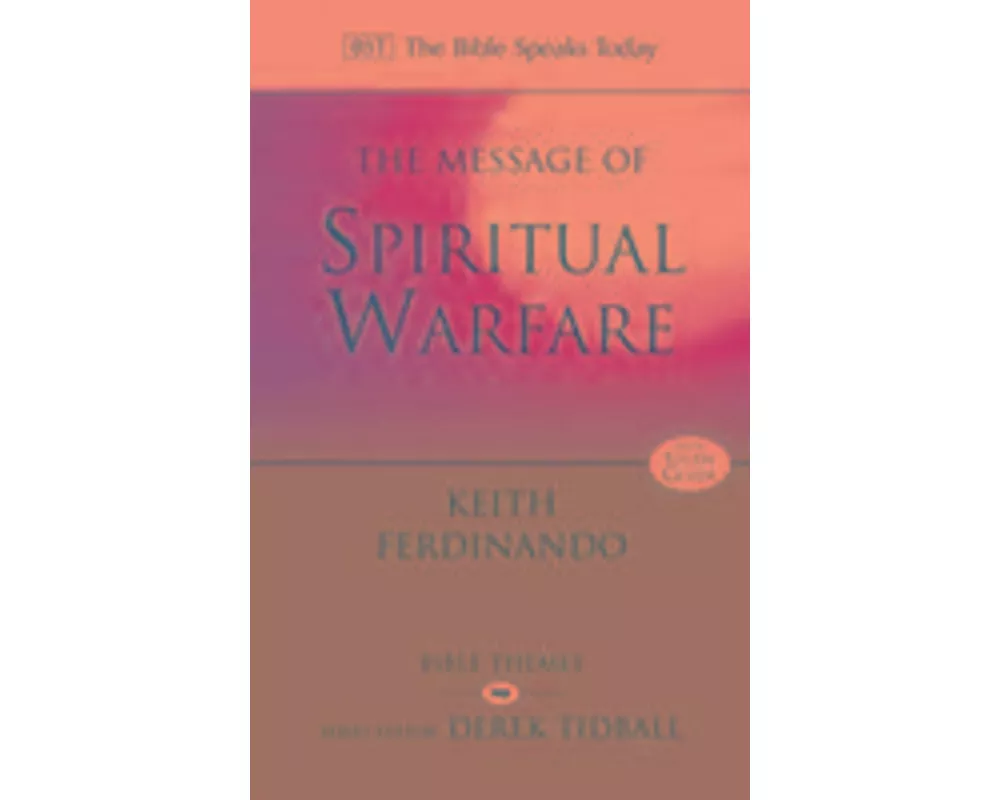 The Message Of Spiritual Warfare
