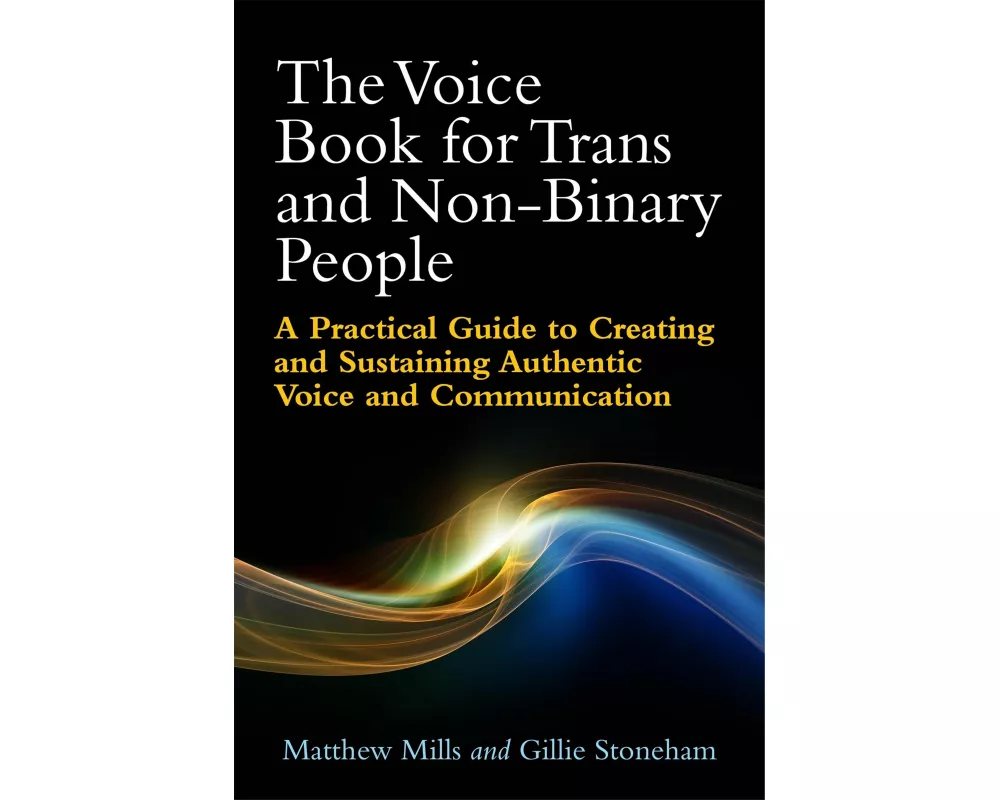 The Voice Book for Trans and Non-Binary People