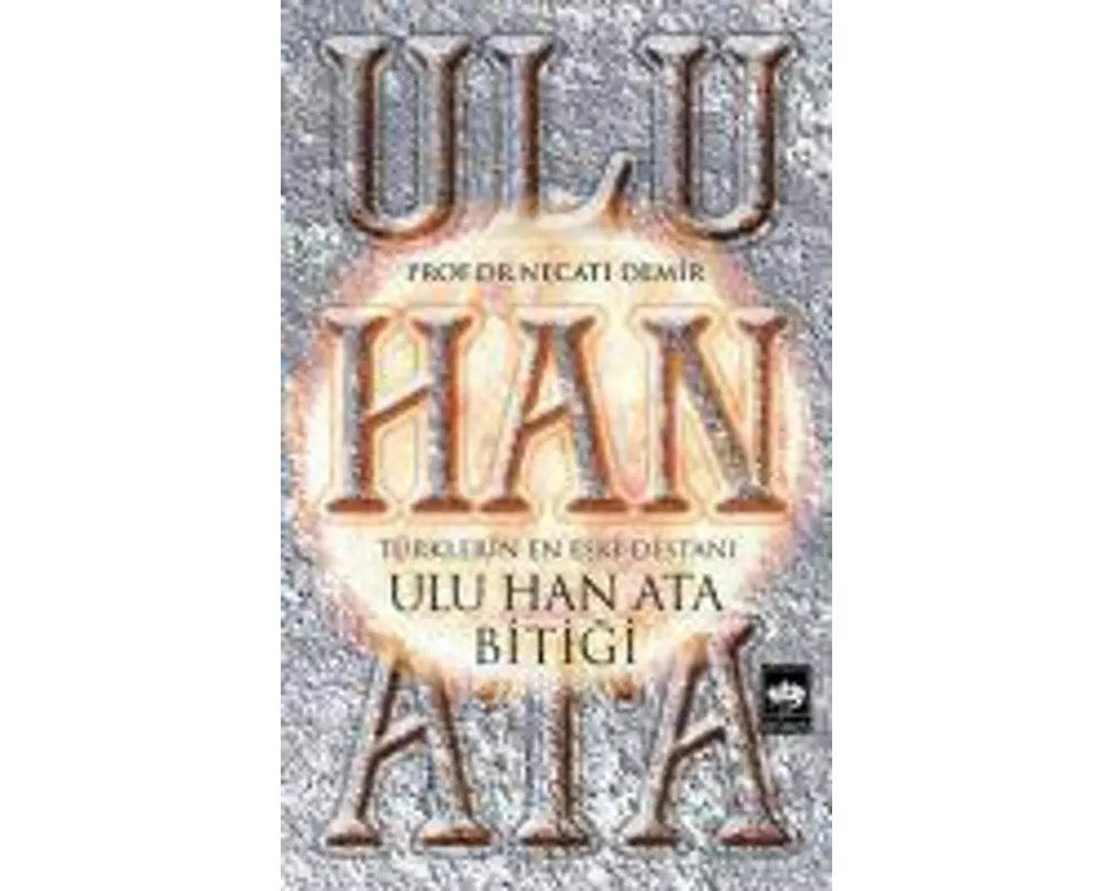 Ulu Han Ata Bitigi