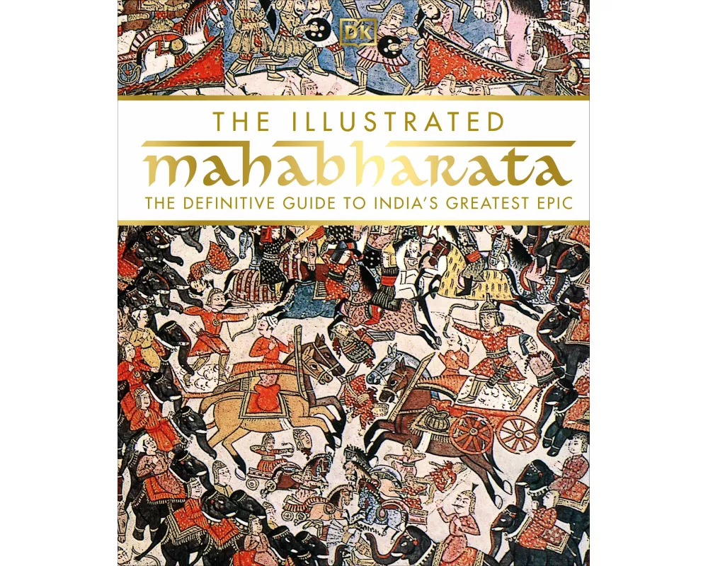 The Illustrated Mahabharata