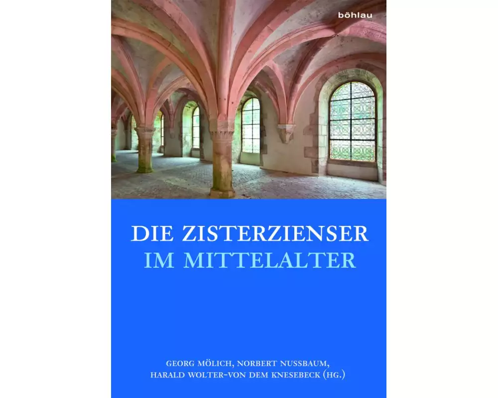 Die Zisterzienser im Mittelalter