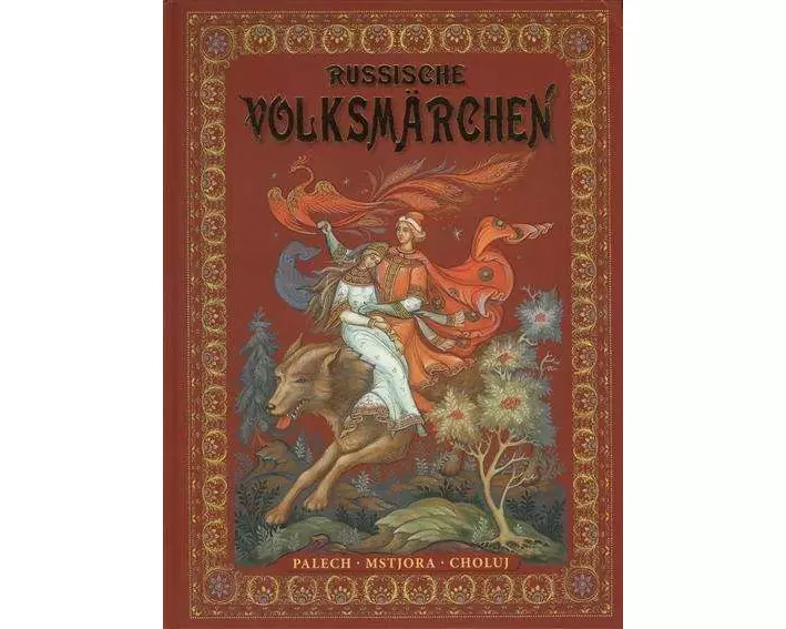Russische Volksmärchen. Kholuj-, Mstjora- und Palekh-Malerei