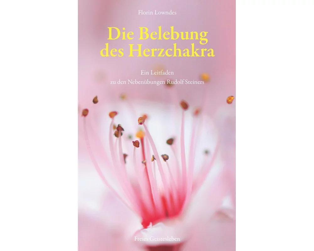 Die Belebung des Herzchakra
