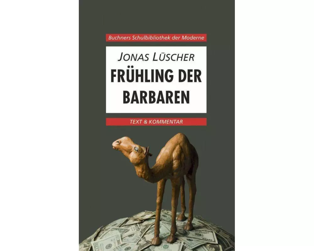 Lüscher, Frühling der Barbaren. Text und Kommentar