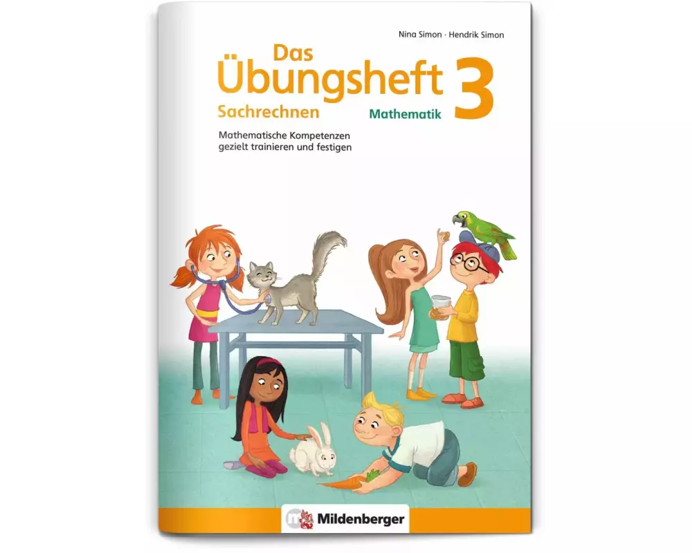 Das Übungsheft Sachrechnen Mathematik 3