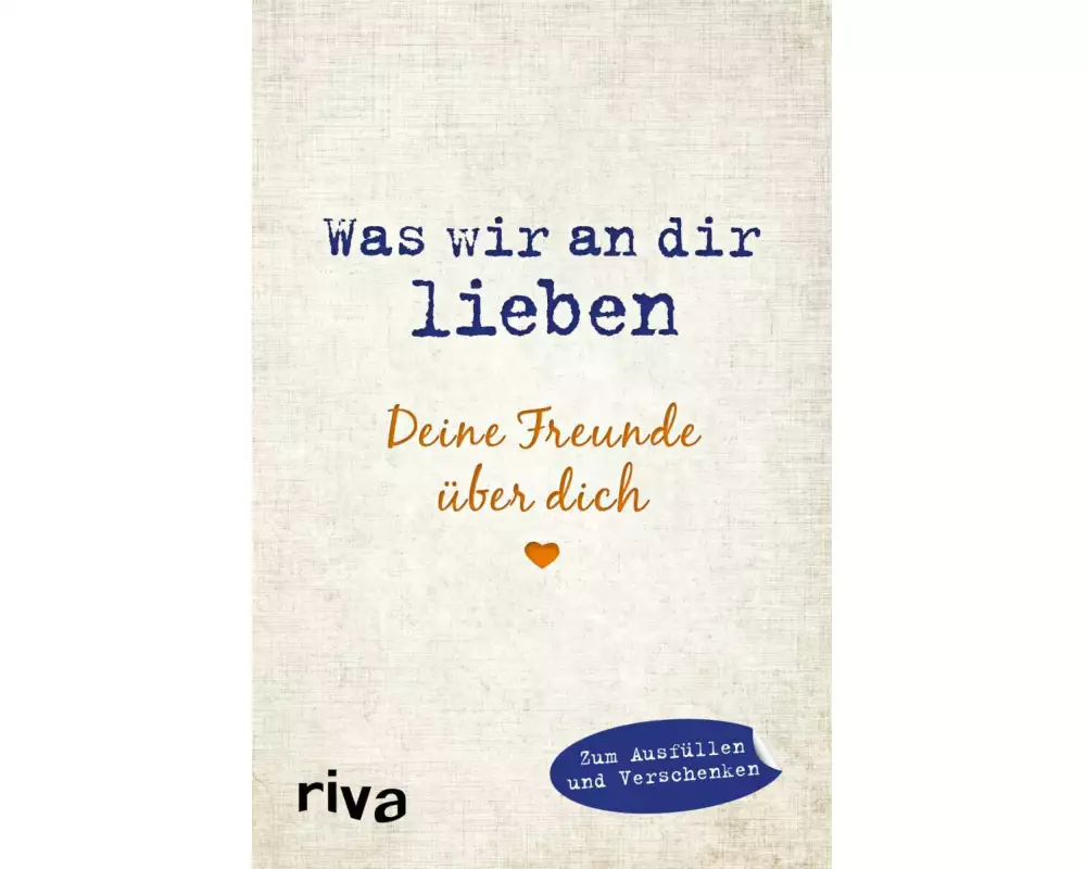 Was wir an dir lieben – Deine Freunde über dich